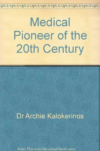 Cover of Medical pioneer of the 20th century