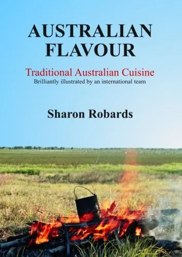 Cover of Australian Flavour - Traditional Australian Cuisine