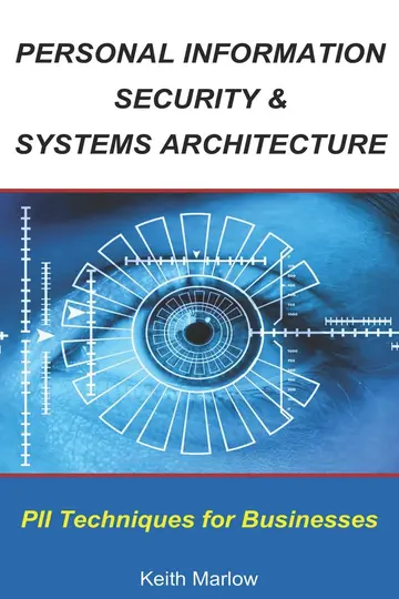 Cover of Personal Information Security & Systems Architecture