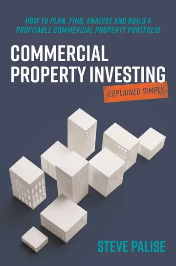 Cover of Commercial Property Investing Explained Simply