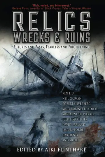 Cover of Relics, Wrecks and Ruins