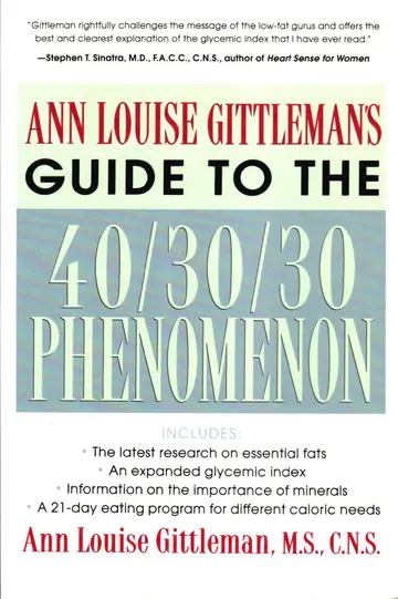 Cover of Ann Louise Gittleman's Guide to the 40-30-30 Phenomenon