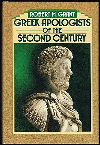 Cover of Greek Apologists of the Second Century
