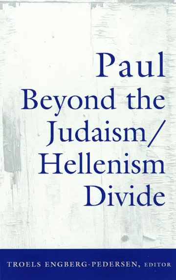 Cover of Paul Beyond the Judaism/Hellenism Divide