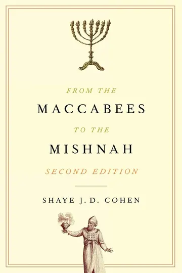 Cover of From the Maccabees to the Mishnah, Second Edition