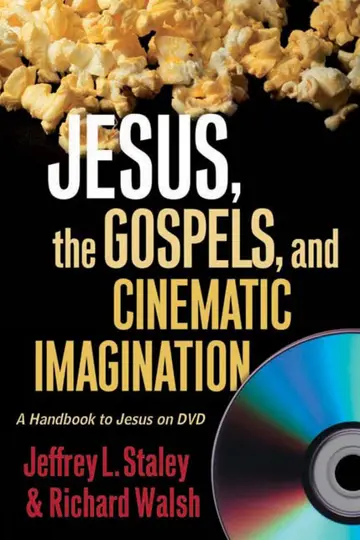 Cover of Jesus, the Gospels, and Cinematic Imagination