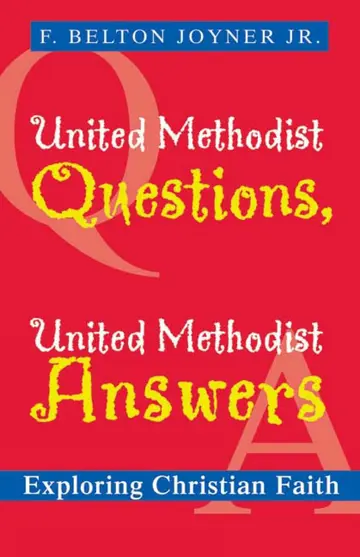 Cover of United Methodist Questions, United Methodist Answers