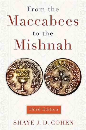 Cover of From the Maccabees to the Mishnah