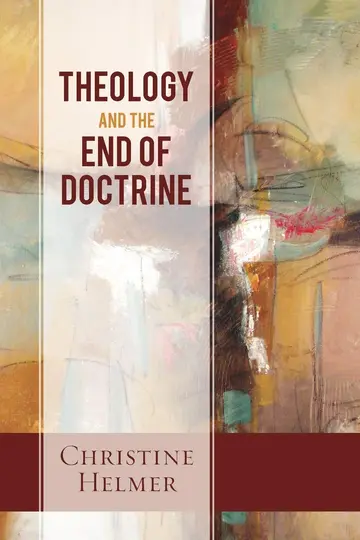 Cover of Theology and the End of Doctrine