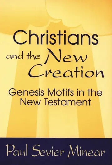 Cover of Christians and the New Creation
