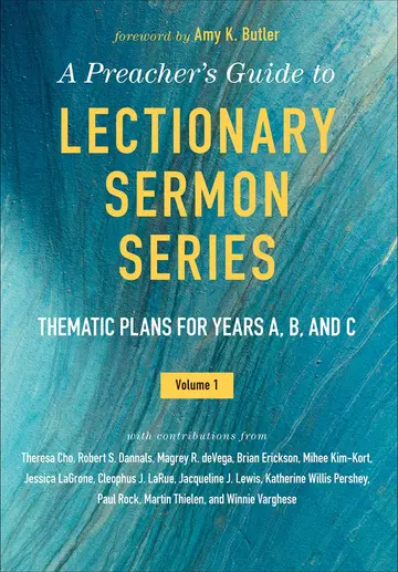 Cover of A Preacher's Guide to Lectionary Sermon Series - Volume 1