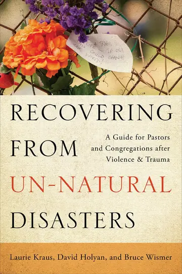 Cover of Recovering from Un-Natural Disasters