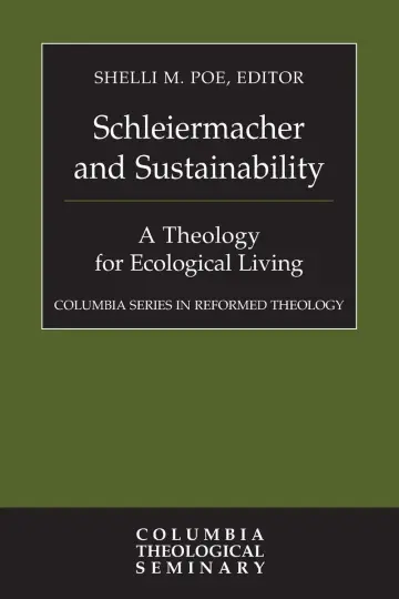 Cover of Schleiermacher and Sustainability