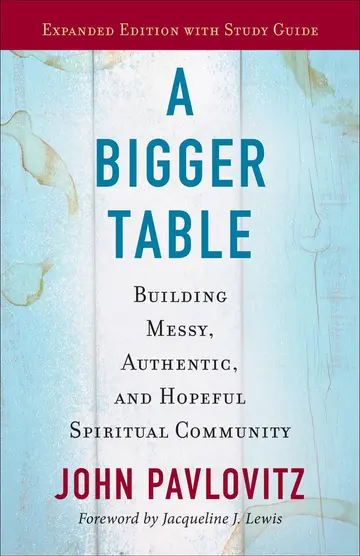 Cover of A Bigger Table, Expanded Edition with Study Guide