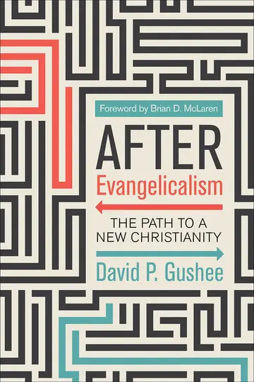 Cover of After Evangelicalism