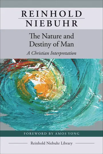 Cover of The Nature and Destiny of Man