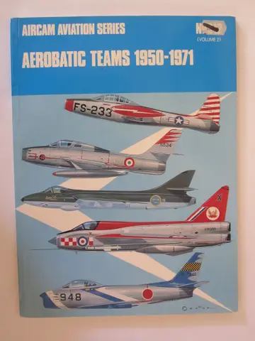 Cover of Aerobatic teams 1950-1970