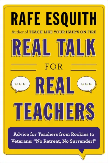 Cover of Real Talk for Real Teachers