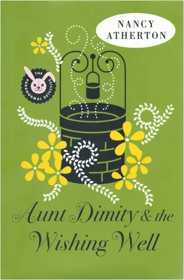Cover of Aunt Dimity and the Wishing Well