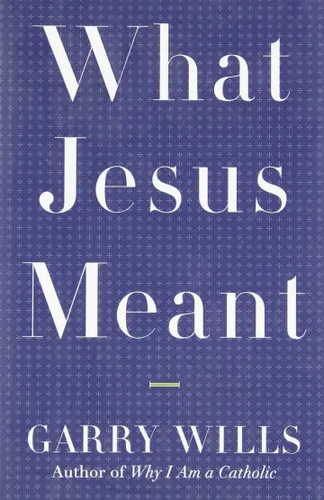 Cover of What Jesus Meant