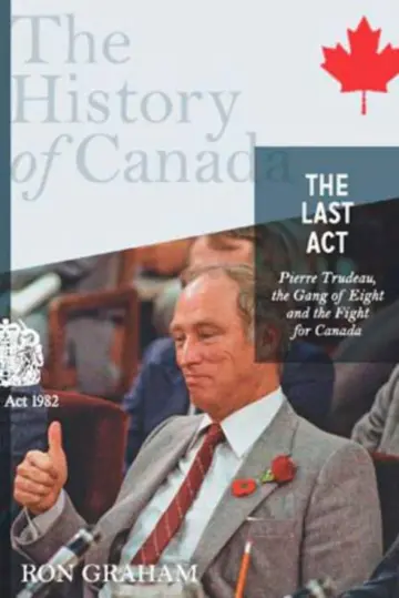 Cover of The History of Canada Series - The Last Act