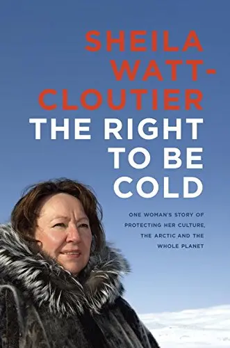 Cover of The Right to Be Cold