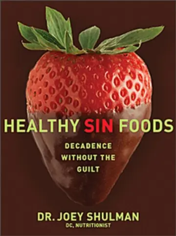 Cover of Healthy Sin Foods