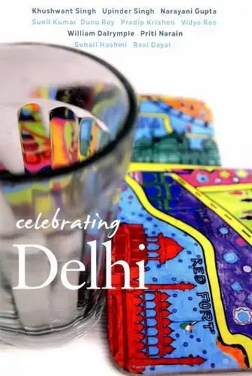 Cover of Celebrating Delhi