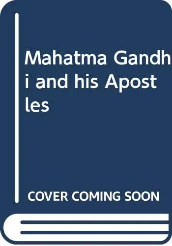 Cover of Mahatma Gandhi and his Apostles