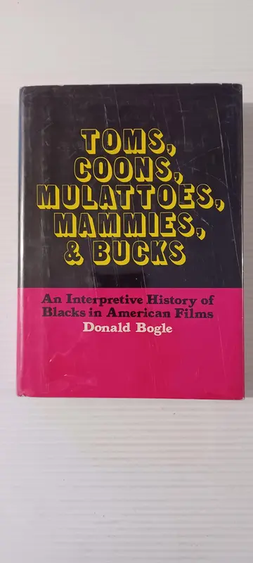Cover of Toms, Coons, Mulattoes, Mammies, and Bucks