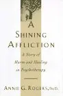 Cover of A Shining Affliction