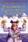 Cover of Tingleberries, Tuckertubs and Telephones