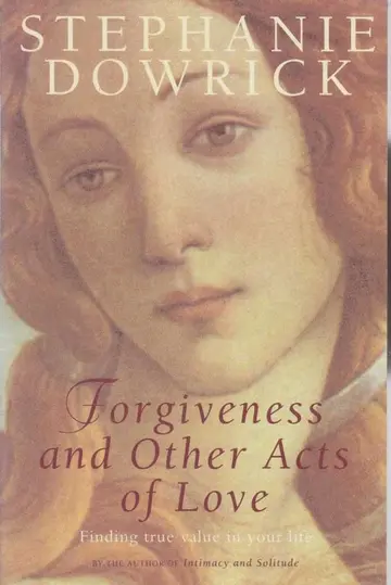 Cover of Forgiveness and Other Acts of Love