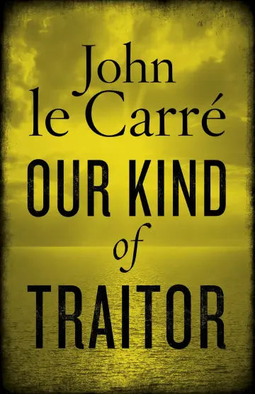 Cover of Our Kind of Traitor