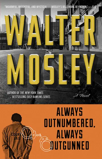 Cover of Always Outnumbered, Always Outgunned