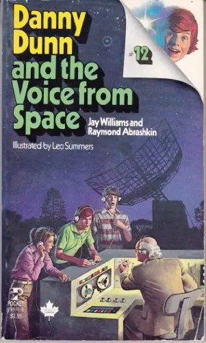 Cover of Danny Dunn and the Voice from Space (Danny Dunn, N
