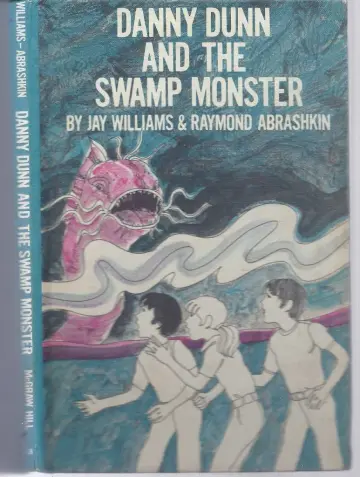 Cover of Danny Dunn and the Swamp Monster
