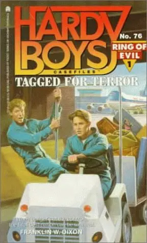 Cover of Tagged for Terror Ring of Evil 1 (hardy Boys Case File 76)