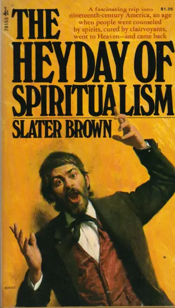 Cover of The Heyday of Spiritualism