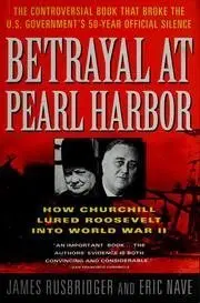 Cover of Betrayal at Pearl Harbor