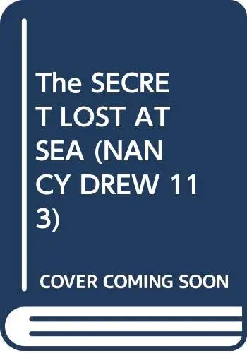 Cover of The SECRET LOST AT SEA