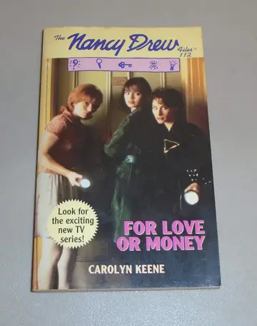 Cover of For Love or Money (Nancy Drew Files 112)