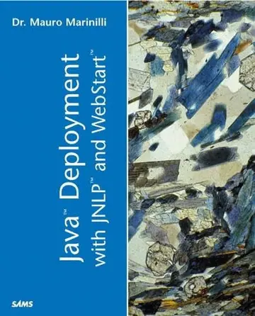 Cover of Java Deployment with JNLP and WebStart