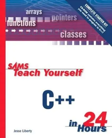Cover of Sams Teach Yourself C++ in 24 Hours, Complete Starter Kit
