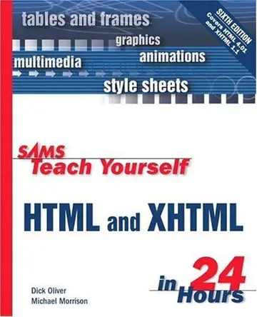 Cover of Sams Teach Yourself HTML & XHTML in 24 Hours