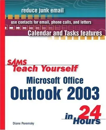 Cover of Sams Teach Yourself Microsoft Office Outlook 2003 in 24 Hours