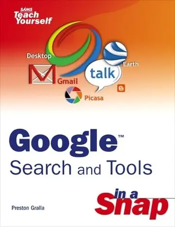 Cover of Google Search and Tools in a Snap