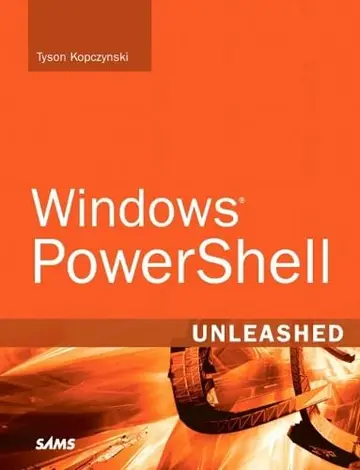 Cover of Windows PowerShell Unleashed