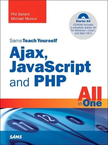 Cover of Sams Teach Yourself Ajax, Javascript, and Php All in One