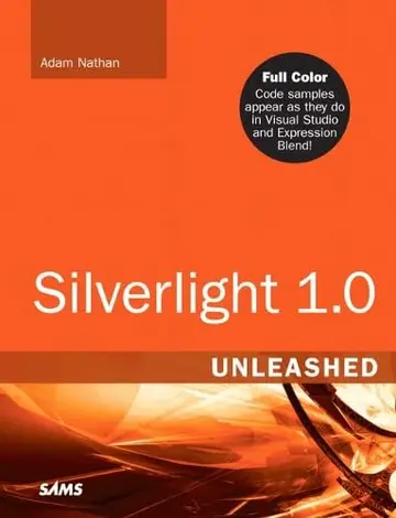 Cover of Silverlight 1.0 Unleashed
